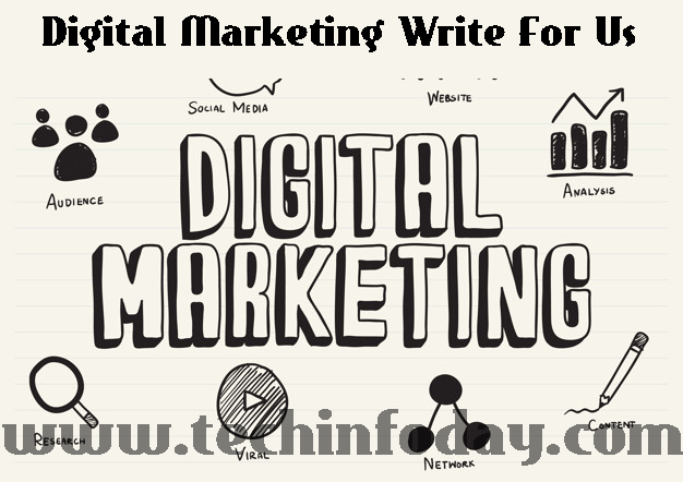 Digital Marketing Write For Us