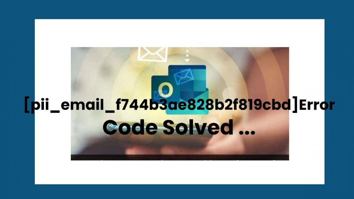 [pii_email_f744b3ae828b2f819cbd]Error Code Solved ...