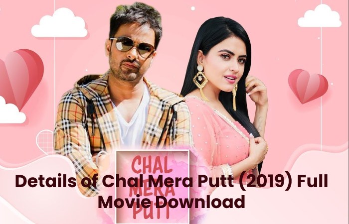 Details of Chal Mera Putt (2019) Full Movie Download
