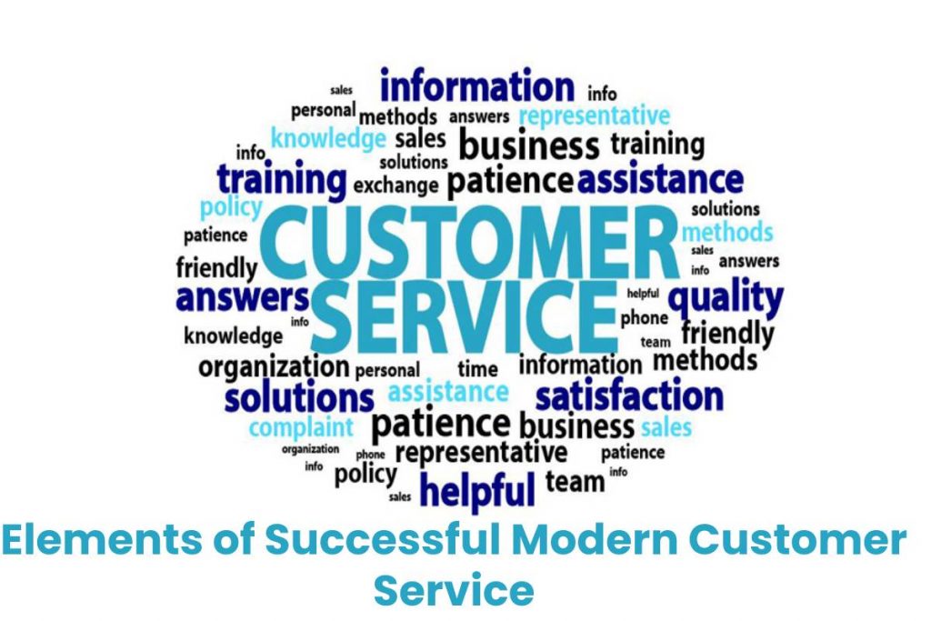 Elements of Successful Modern Customer Service