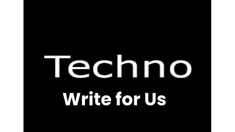 Techno Write for Us 