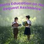 Students Education on How to Request Assistance