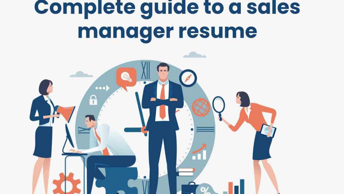Complete guide to a sales manager resume