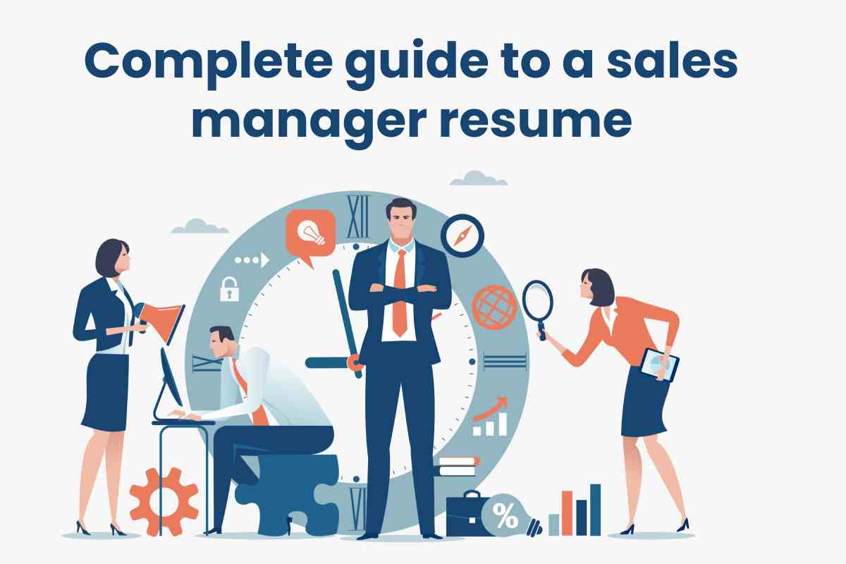 Complete guide to a sales manager resume - Techinfoday