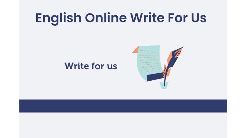 English Online Write For Us