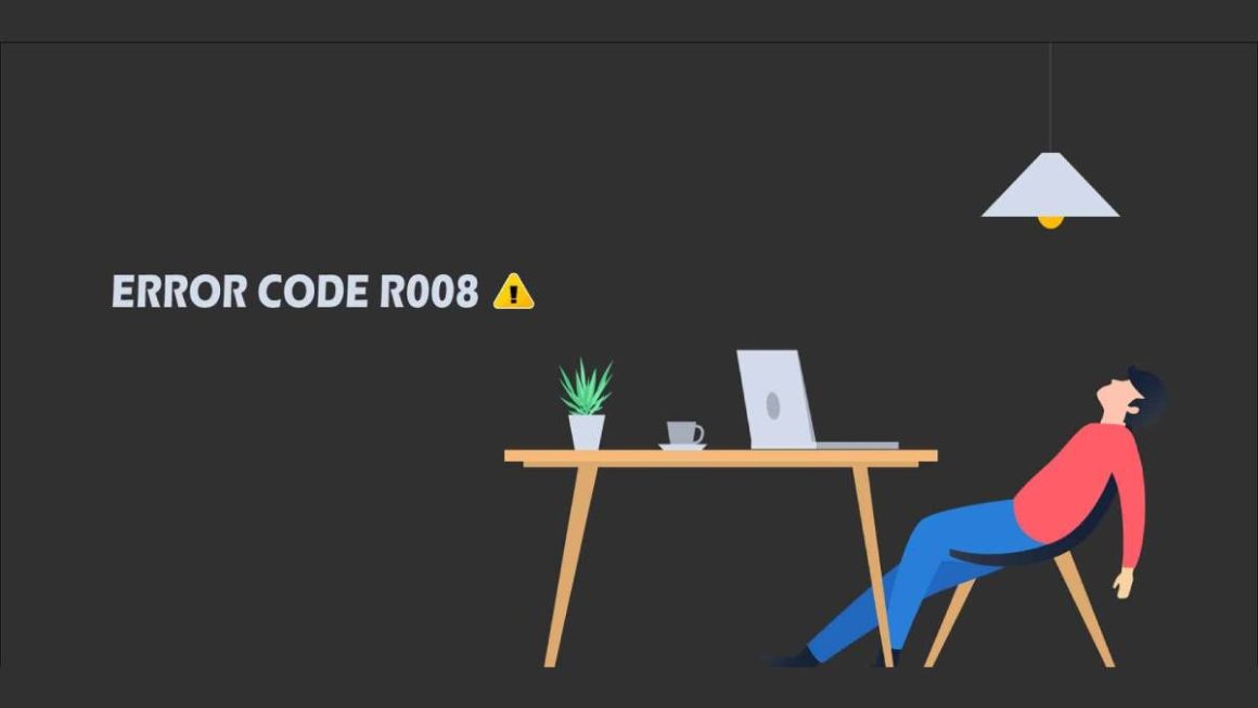Error Code: r008