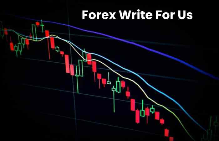 Forex Write For Us