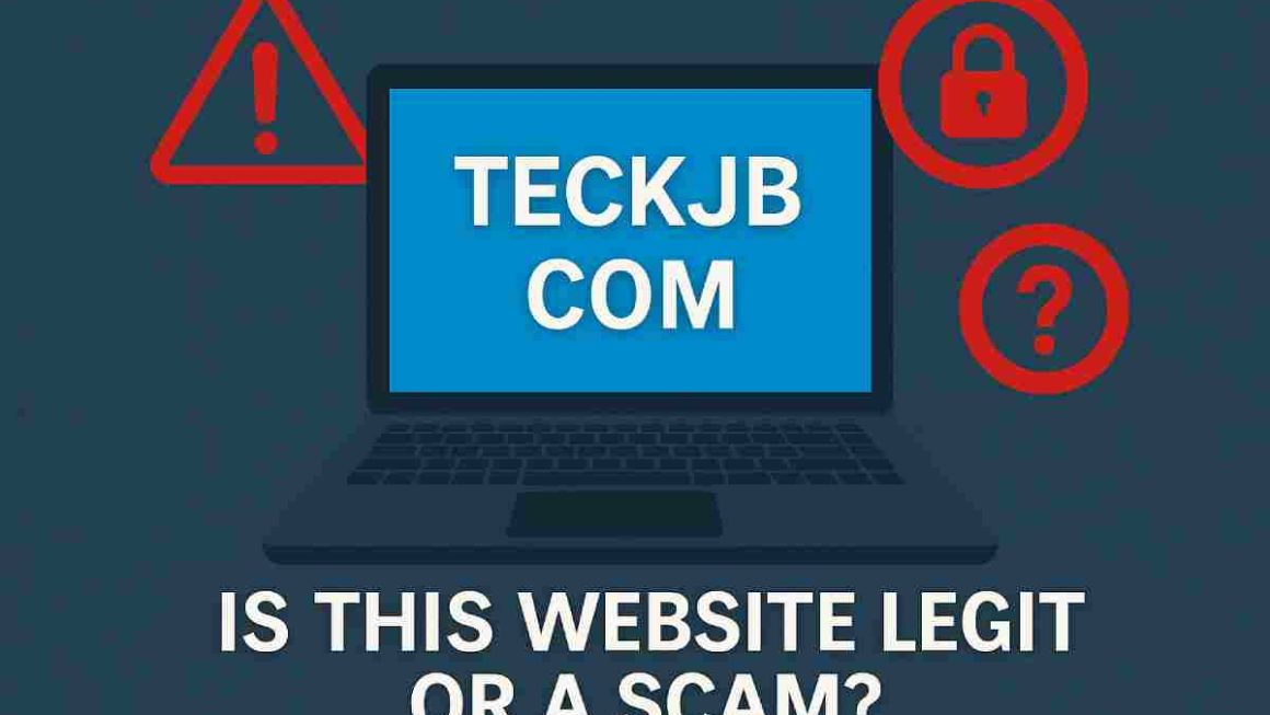 Teckjb Com: Is This Website Legit or a Scam?